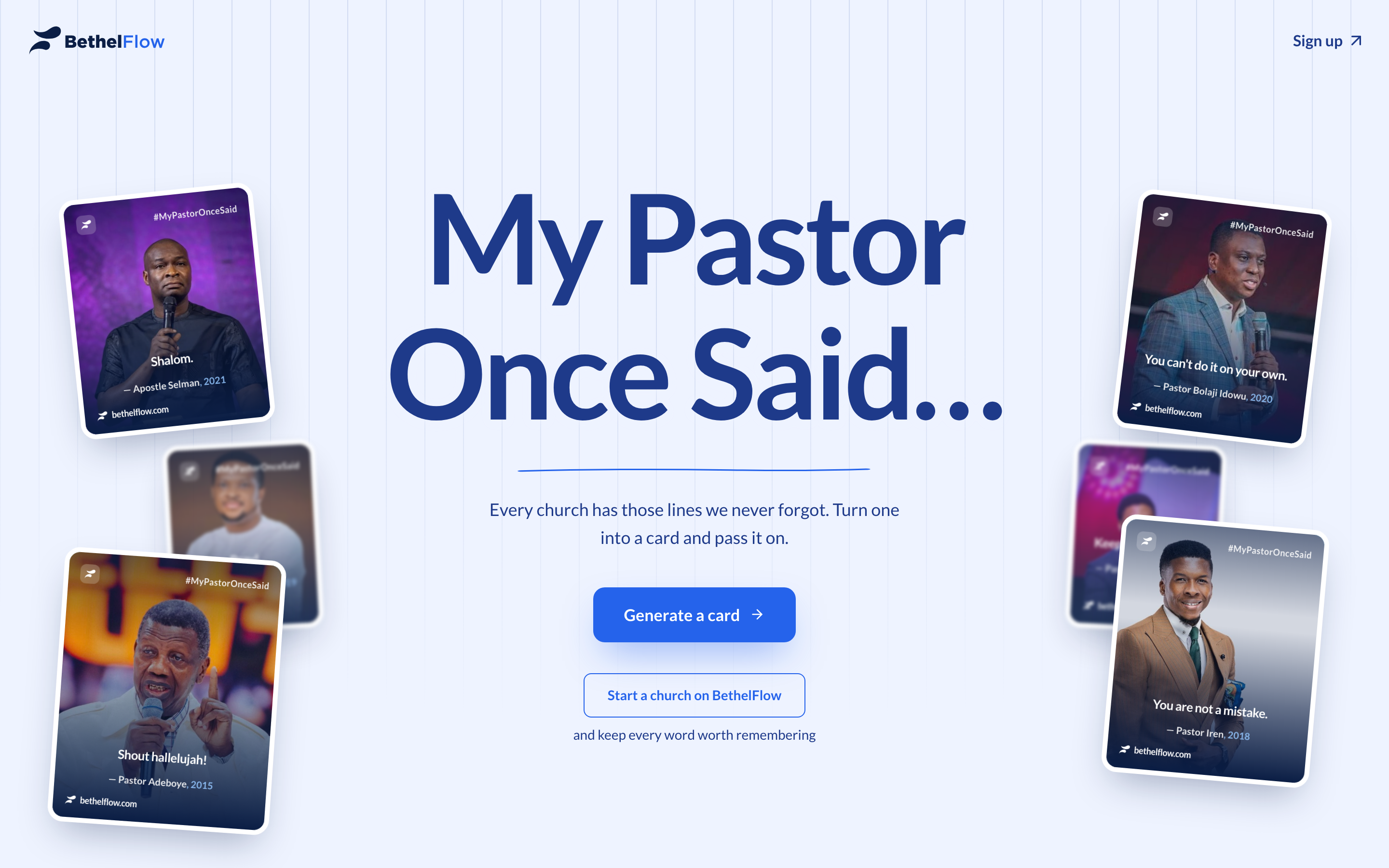 The My Pastor Once Said landing page, a wall of quote cards fanning out around the words "My Pastor Once Said…" in BethelFlow blue.